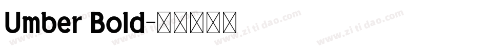 Umber Bold字体转换